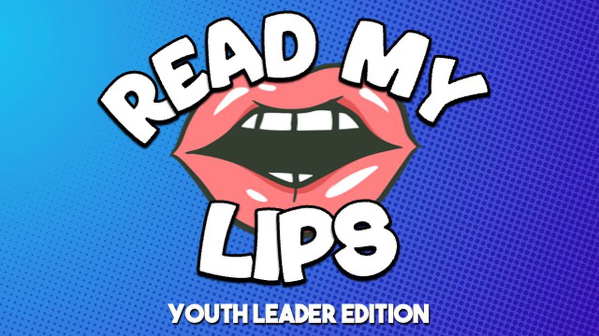 Read My Lips: Youth Leader Edition image number null